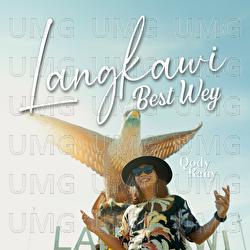 Langkawi Best Wey - Qody Rany