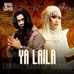 Ya Laila - Shaz, Aiman Nomad