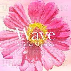 Wave - Miisha Shimizu