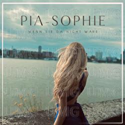 Wenn sie da nicht w&auml;re - Pia-Sophie