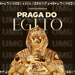 Praga Do Egito - Tinho do Pandeiro, Crespo Music