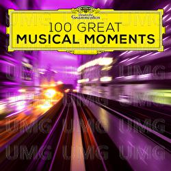 100 Great Musical Moments - Various Artists