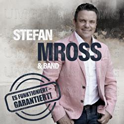 Es funktioniert - garantiert! - Stefan Mross