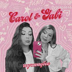 Regrava&ccedil;&otilde;es - Carol & Gabi, Moda Music