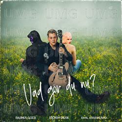 VAD G&Ouml;R DU NU - Rasmus Gozzi, FR&Ouml;KEN SNUSK, Emil Asserg&aring;rd