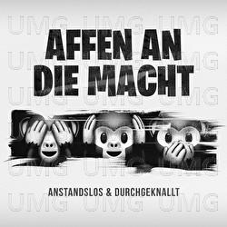 Affen an die Macht - Anstandslos & Durchgeknallt