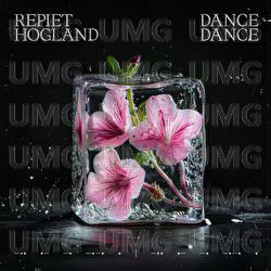Dance Dance - Repiet, Hogland