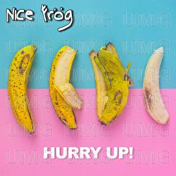 Hurry Up! - Nice Frog