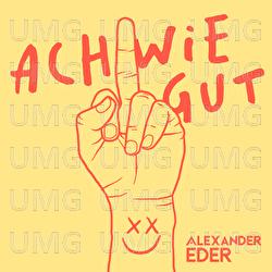 Ach wie gut - Alexander Eder