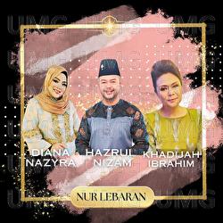 Nur Lebaran - Hazrul Nizam, Diana Nazyra, Dato&rsquo; Khadijah Ibrahim