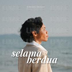 Selama Berdua - Firdaus Rahmat