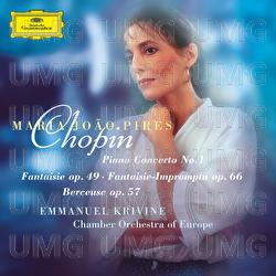 Chopin: Piano Concerto No. 1; Fantaisie - Maria João Pires, Chamber Orchestra of Europe, Emmanuel Krivine