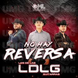 No Hay Reversa - Los De Las Guitarras