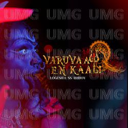 Varuvaa En Kaali - Logesh, SS Ariboy