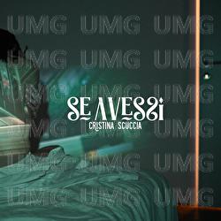 Se Avessi - Cristina Scuccia