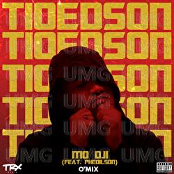 Mo Dji - Tio Edson, Phedilson, DJ O'Mix