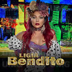 Bendito - Ligia