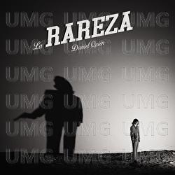 La Rareza - Daniel Quién