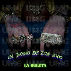 La Ruleta - El Bobo de las 3000