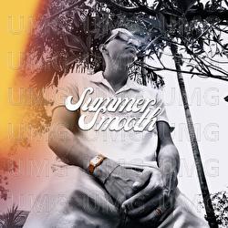 Summer Smooth - Kenny, Your Brother Q