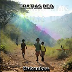 Kutembea - Gratias Deo