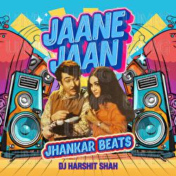 Jaane Jaan - Kishore Kumar, Asha Bhosle, DJ Harshit Shah