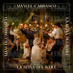 La Reina Del Baile - Manuel Carrasco
