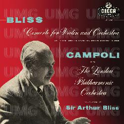 Bliss: Violin Concerto; Theme and Cadenza - Alfredo Campoli, London Philharmonic Orchestra, Arthur Bliss