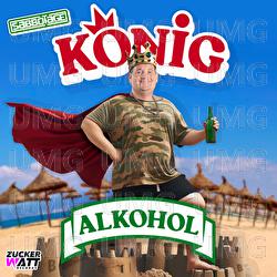 K&ouml;nig Alkohol - Sabbotage