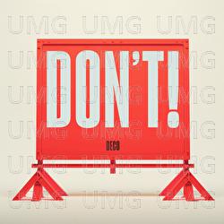 DON'T! - Deco