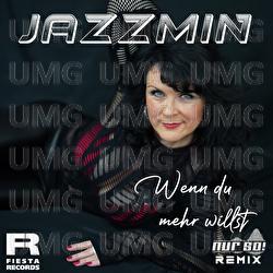 Wenn du mehr willst - Jazzmin, Nur So!
