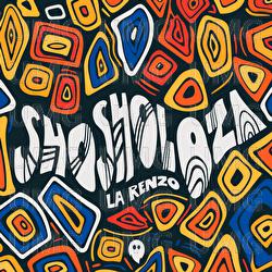 Shosholoza - La Renzo