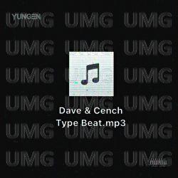 Dave & Cench Type Beat - Yungen