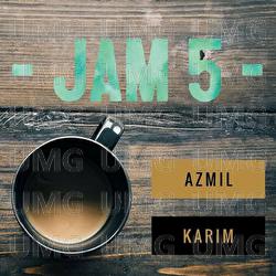 Jam 5 - Azmil