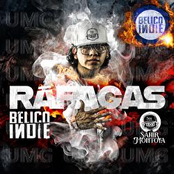 R&aacute;fagas - B&Eacute;LICO INDIE, Sahir Montoya