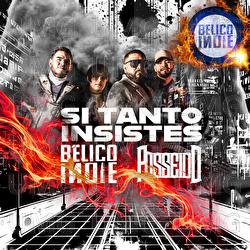 Si Tanto Insistes - B&Eacute;LICO INDIE, Posseido