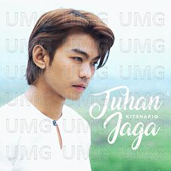 Tuhan Jaga - KitShafiq