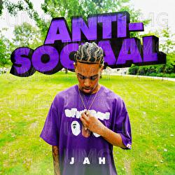 Anti-Sociaal - JAH
