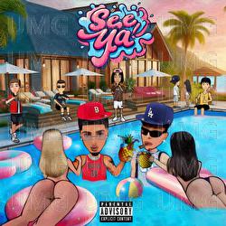 SEE YA! - OG Fish, Twenty, KosmoKrew