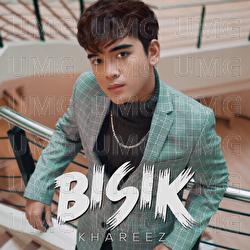 Bisik - Khareez Kasbullah