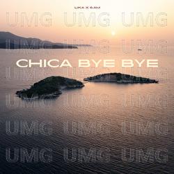 CHICKA BYE BYE - LIKA, Albert Michael