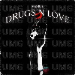 Drugs N Love - Vamus, Echo