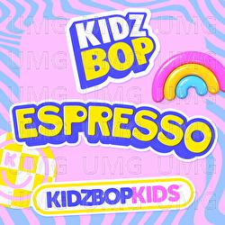Espresso - KIDZ BOP Kids