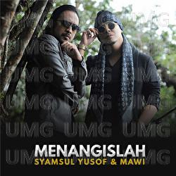 Menangislah - Syamsul Yusof, Mawi