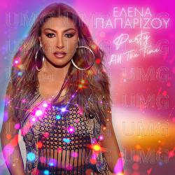 Party All The Time - Helena Paparizou