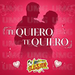 TE QUIERO, TE QUIERO - Aarón Y Su Grupo Ilusión