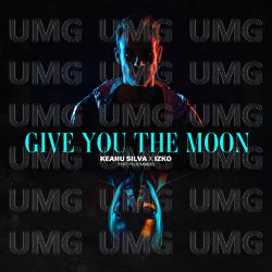Give You The Moon - Keanu Silva, IZKO, Felix Samuel