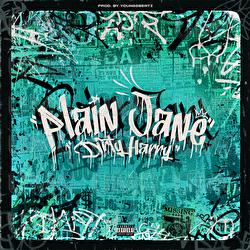 PLAIN JANE - Dirty Harry, Younggbeatz