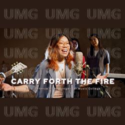 Carry Forth the Fire - AEONA