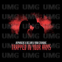 Trapped in your Arms - AlphaBeat, DjDefJam, Rina Grundke
